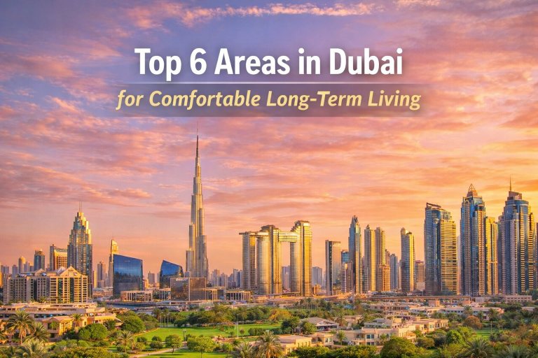 Dubai for comfortable