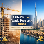 off-plan vs ready property investment